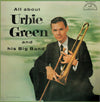 Urbie Green And His Big Band - All About Urbie Green And His Big Band (Vinyl, LP, Album, Reissue, Mono) Very Good Plus (VG+) / Very Good (VG)
