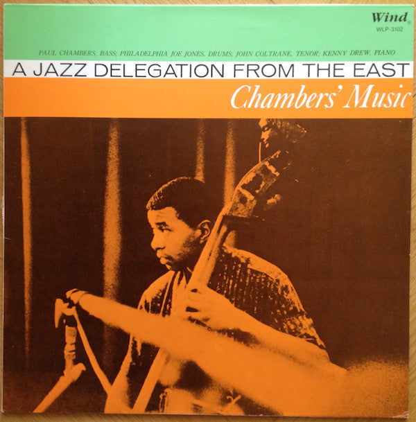 Release: Chambers' Music: A Jazz Delegation From The East-Vinyl-None-None-WLP-3102-7344144