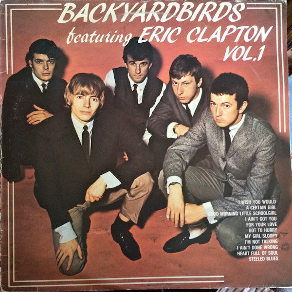 Backyardbirds Featuring Eric Clapton Vol. 1
