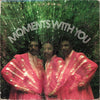 The Moments - Moments With You (Vinyl, LP, Album, Reissue) Very Good (VG) / Good Plus (G+)