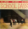 Dizzy Gillespie - School Days (Vinyl, LP, Album, Reissue, Mono) Very Good (VG) / Very Good Plus (VG+)