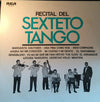 Sexteto Tango - Recital Del Sexteto Tango (Vinyl, LP, Album) Very Good Plus (VG+) / Very Good (VG)