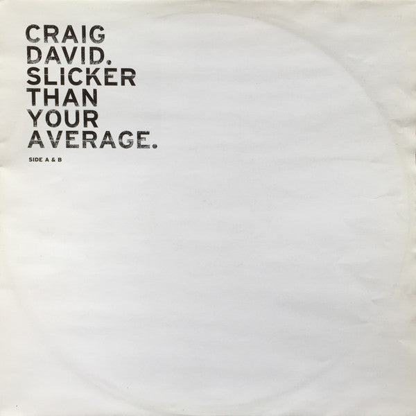 Slicker Than Your Average