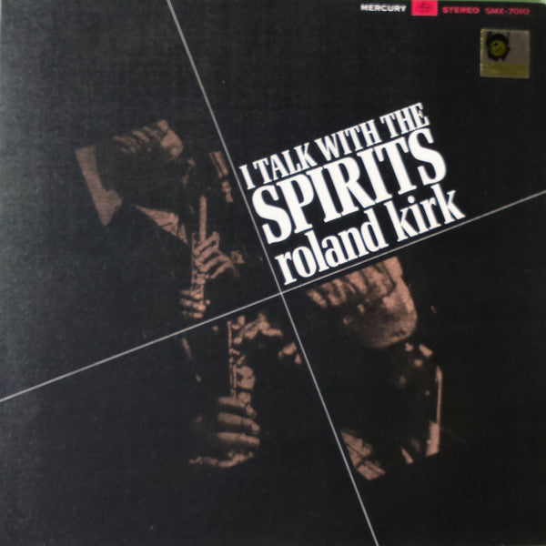 I Talk With The Spirits