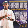 Fabolous - More Street Dreams Pt. 2 The Mixtape (2xVinyl, LP, Mixtape) Very Good (VG) / Very Good Plus (VG+)