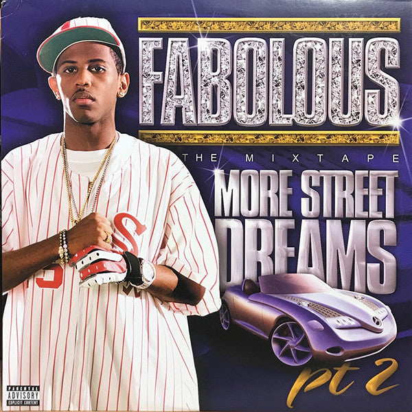 Master Release: More Street Dreams Pt. 2: The Mixtape by Fabolous