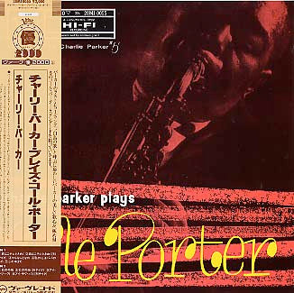 Release: Charlie Parker Plays Cole Porter-Vinyl-Japan-1986-20MJ 0055-7291433