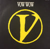 Vow Wow - V (Vinyl, LP, Album, Stereo) Very Good Plus (VG+) / Very Good Plus (VG+)