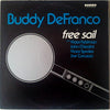 Buddy DeFranco - Free Sail (Vinyl, LP, Album, Stereo) Good Plus (G+) / Good Plus (G+)