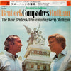The Dave Brubeck Trio Featuring Gerry Mulligan - Compadres (Vinyl, LP, Album, Stereo) Good Plus (G+) / Very Good Plus (VG+)