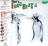 Various - That's Eurobeat Vol. 4 (LP, Compilation) - Very Good (VG) / Very Good Plus (VG+)
