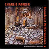 Charlie Parker - Broadcast Performances (LP, Reissue) - Good Plus (G+) / Very Good Plus (VG+)