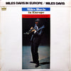 Miles Davis - Miles Davis In Europe (Vinyl, LP, Album, Reissue, Stereo) Very Good (VG) / Good Plus (G+)