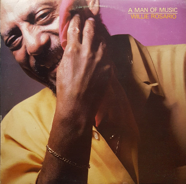 Master Release: A Man Of Music by Willie Rosario