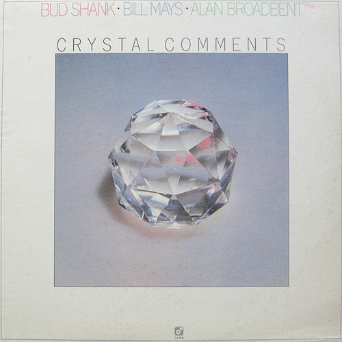 Master Release: Crystal Comments by Bud Shank