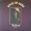 The Band - Rock Of Ages (The Band In Concert) (2xVinyl, LP, Album, Stereo) Good Plus (G+) / Good (G)