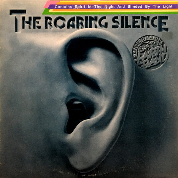 Release: The Roaring Silence-Vinyl-US-1977-BSK 3055, BSK 3055-7569502