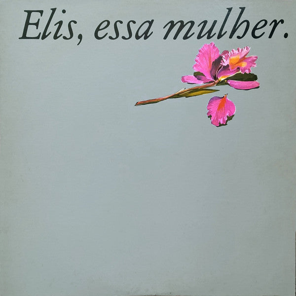 Master Release: Elis, Essa Mulher by Elis Regina