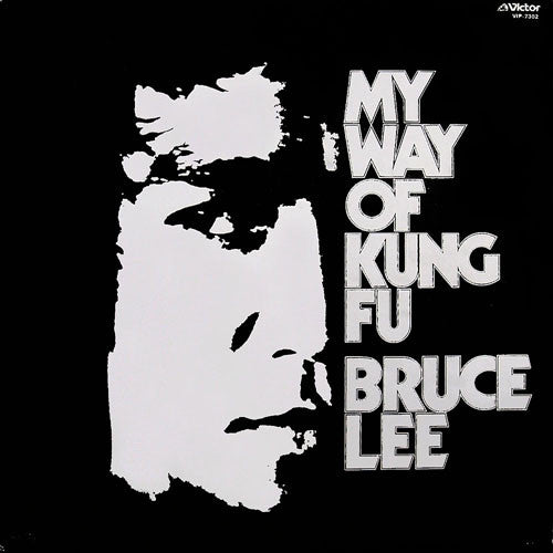 Bruce Lee My Way Of Kung Fu