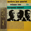 The Modern Jazz Quartet - European Concert: Volume Two (Vinyl, LP, Album, Reissue, Stereo) Very Good Plus (VG+) / Very Good (VG)