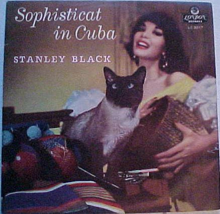 Master Release: Sophisticat In Cuba by Stanley Black