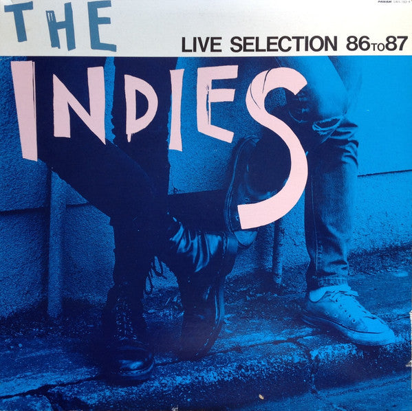 The Indies Live Selection 86 To 87