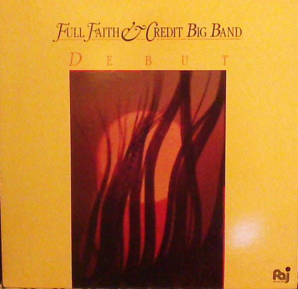 Master Release: Debut by Full Faith & Credit Big Band