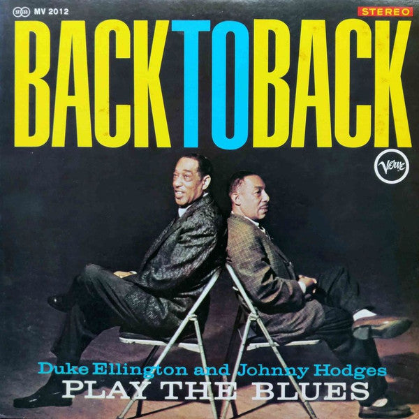 Back To Back (Duke Ellington And Johnny Hodges Play The Blues)