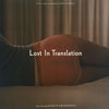Various - Lost In Translation (Music From The Motion Picture Soundtrack) (LP, Compilation) - Mint (M) / Mint (M)