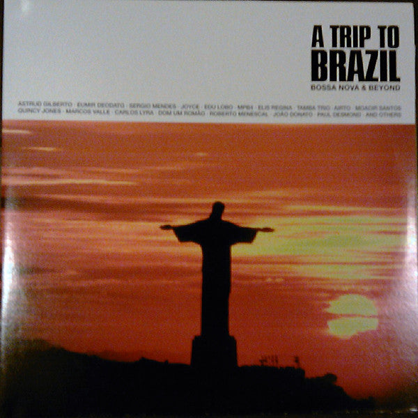A Trip To Brazil - Bossa Nova & Beyond
