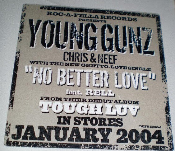 Master Release: No Better Love by Young Gunz