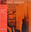 Benny Golson - Groovin' With Golson (Vinyl, LP, Album, Reissue, Mono) Very Good Plus (VG+) / Very Good Plus (VG+)