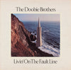 The Doobie Brothers - Livin' On The Fault Line (Vinyl, LP, Album) Very Good Plus (VG+) / Very Good Plus (VG+)