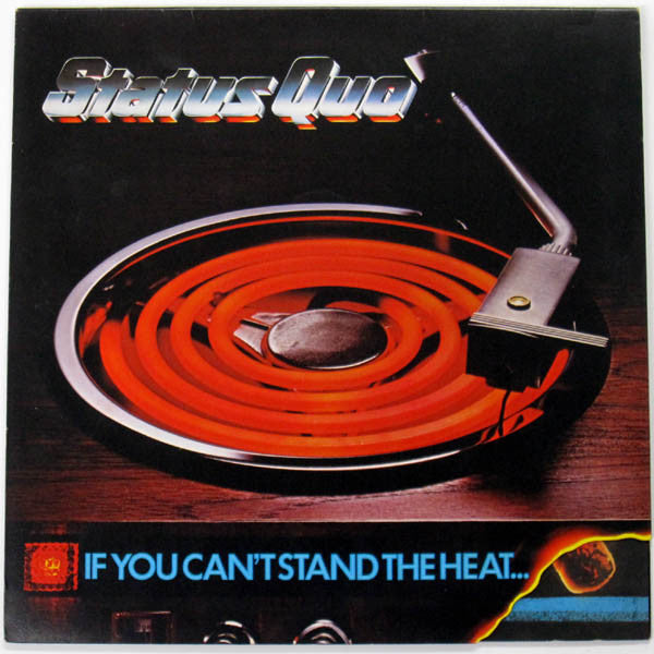 Master Release: If You Can't Stand The Heat... by Status Quo