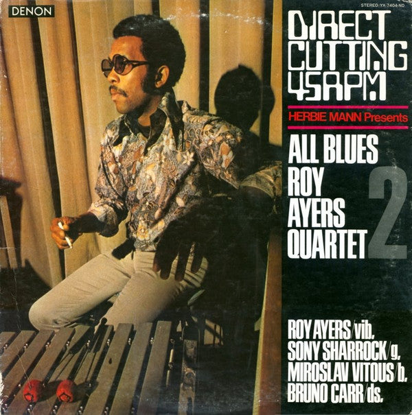 Master Release: Herbie Mann Presents All Blues Roy Ayers Quartet 2 by Roy Ayers Quartet
