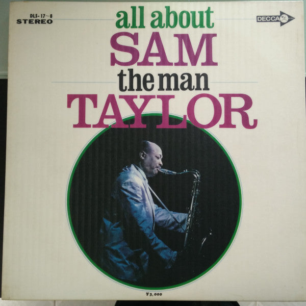 All About Sam The Man Taylor