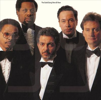 Master Release: Here & Now = ヒア・アンド・ナウ by The Gadd Gang