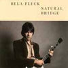 Béla Fleck - Natural Bridge (LP, Album) - Very Good (VG) / Very Good (VG)
