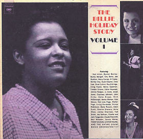 Master Release: The Billie Holiday Story Volume I by Billie Holiday