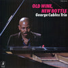 George Cables Trio - Old Wine, New Bottle (Vinyl, LP) Very Good Plus (VG+) / Very Good Plus (VG+)