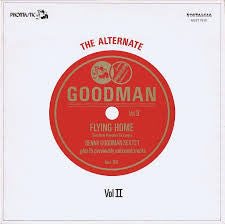 The Alternate Goodman - Vol. II