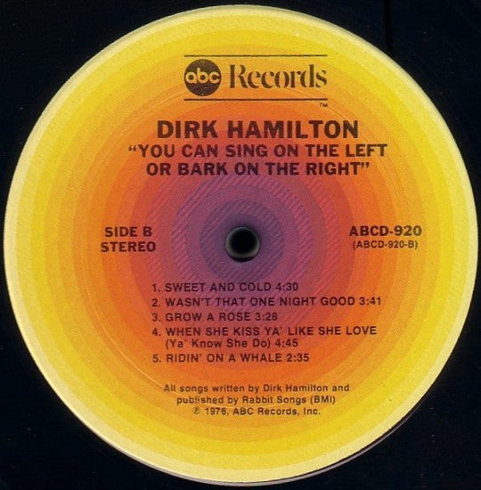 You Can Sing On The Left Or Bark On The Right