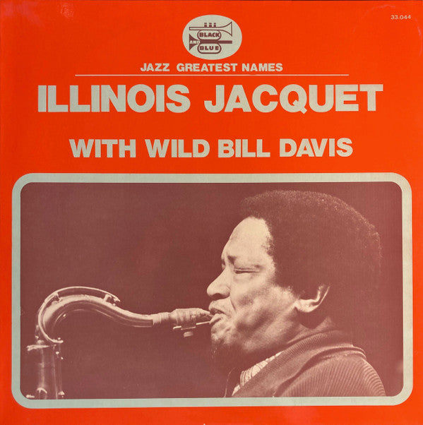 Release: Illinois Jacquet With Wild Bill Davis-Vinyl-France-1973-33.044-3193093