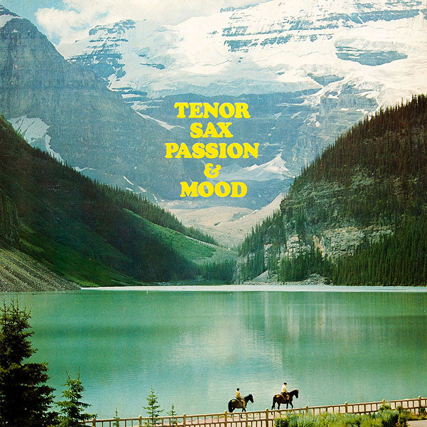 Tenor Sax Passion & Mood = 魅惑のヒットアルバム