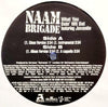 Naam Brigade - What You Doin' Wit Dat (12