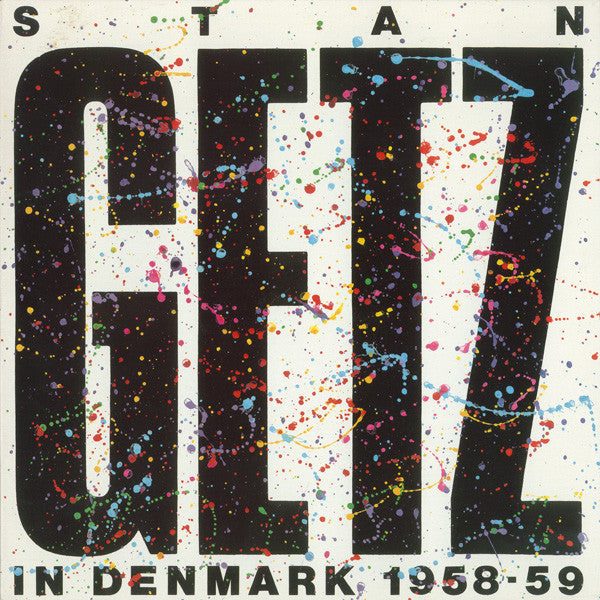 Master Release: In Denmark 1958-59 by Stan Getz