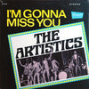 The Artistics - I'm Gonna Miss You (LP, Album, Stereo) - Very Good Plus (VG+) / Good Plus (G+)