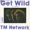 TM Network - Get Wild (Vinyl, 7