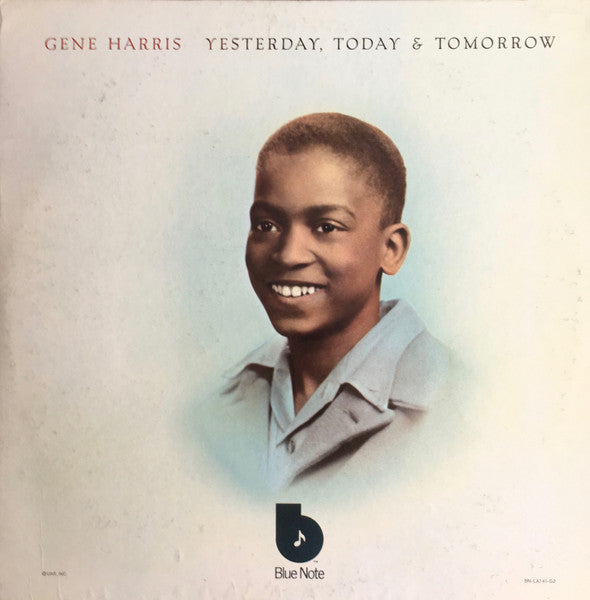 Master Release: Yesterday, Today & Tomorrow by Gene Harris