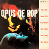 Stan Getz - Opus De Bop (Vinyl, LP, Compilation, Mono) Very Good Plus (VG+) / Very Good Plus (VG+)